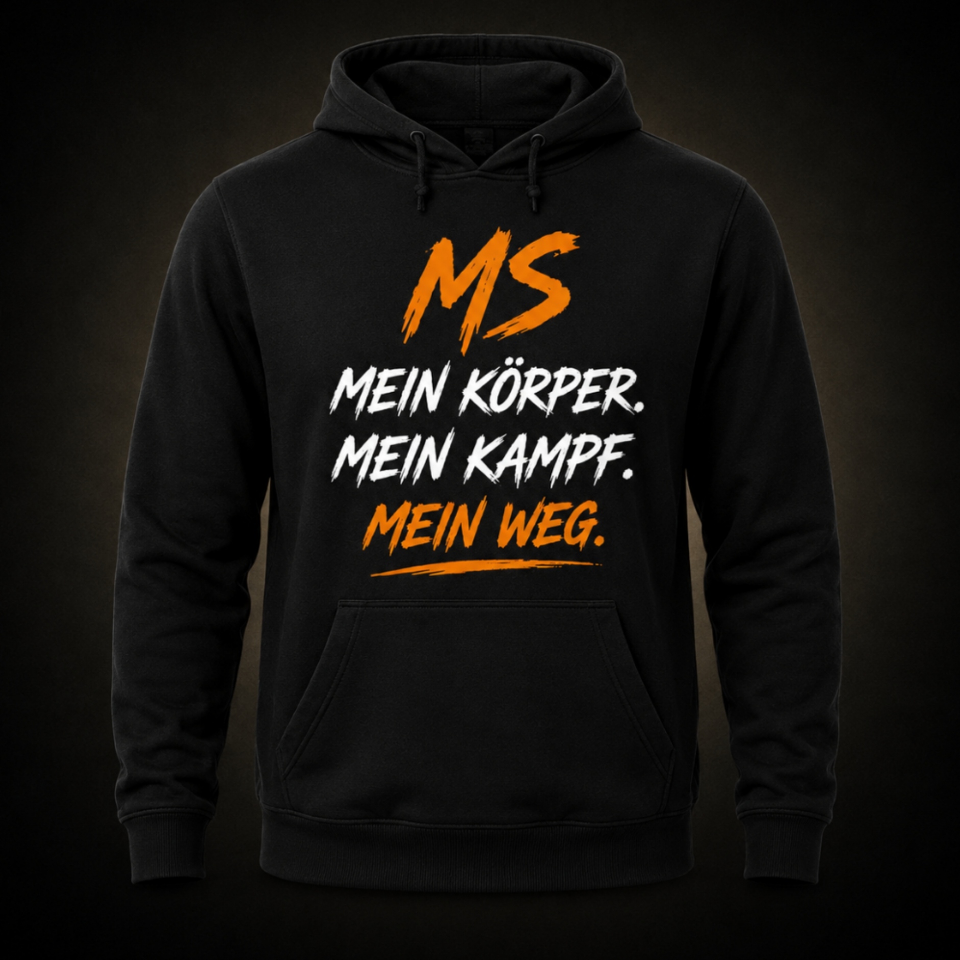 MS Hoodie Mein Körper Mein Kampf Mein Weg