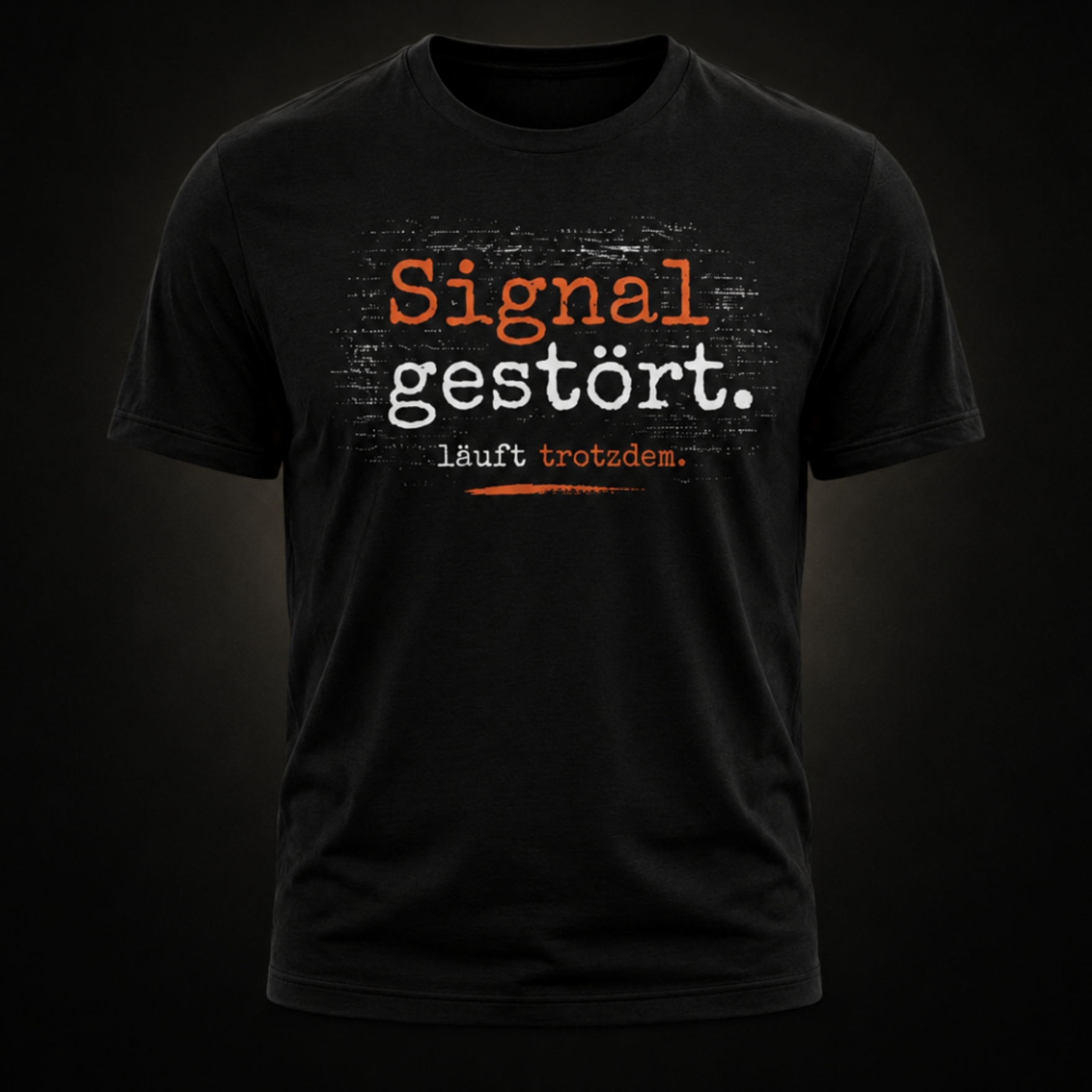 Signal gestört Shirt